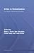 Cities in Globalization: Practices, Policies and Theories (Questioning Cities)
