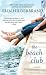 The Beach Club by Elin Hilderbrand