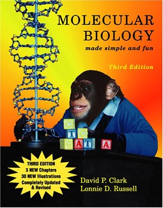 Molecular Biology Made Simple and Fun, Third Edition (Paperback)
