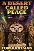 A Desert Called Peace
