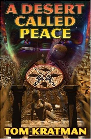 A Desert Called Peace (Carerra #1)