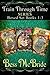 Train Through Time Books 1-3 (Train Through Time, #1-3)