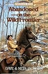Abandoned on the Wild Frontier: Peter Cartwright (Trailblazer Books #15)