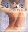 Skin Care: Beyond the Basics
