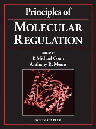Principles of Molecular Regulation (Paperback)