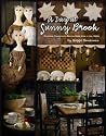 A Day at Sunny Brook: Primitive Projects to Recall Home Life in the 1800s A Day at Sunny Brook: Primitive Projects to Recall Home Life in the 1800s