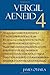Aeneid 4 (Focus Vergil Aeneid Commentaries)
