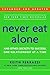 Never Eat Alone: And Other ...