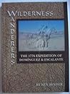 Wilderness Wanderers: The 1776 Expedition of Dominguez & Escalante