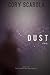 Dust (After the End) (Volum...