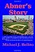Abner's Story