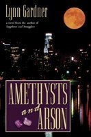Amethysts and Arson (Gems and Espionage, #6)