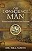 The Conscience Of Man: Understand Its Purpose and Function