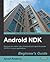 Android NDK: Beginner's Guide