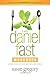 The Daniel Fast Workbook by Susan Gregory