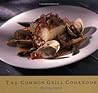 The Common Grill Cookbook