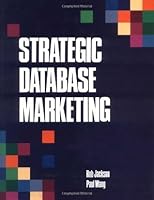 Strategic Database Marketing