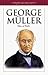 George Muller: Man of Faith (Heroes of the Faith)