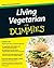 Living Vegetarian For Dummies