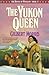 The Yukon Queen (The House of Winslow #17)