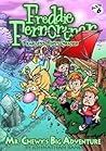 Mr. Chewy's Big Adventure (Freddie Fernortner, #6)