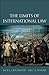 The Limits of International Law by Jack L. Goldsmith