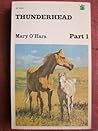 Thunderhead Part 1 by Mary O'Hara