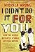 I Didn't Do It for You by Michela Wrong