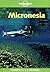 Lonely Planet Micronesia