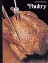 Poultry by Time-Life Books