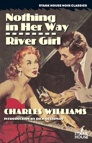 Omnibus: Nothing in Her Way / River Girl (Paperback)