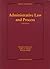 Administrative Law and Process (University Textbook Series)