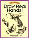 Draw Real Hands! Draw Real Hands!