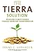 The Tierra Solution: Resolving Climate Change Through Monetary Transformation