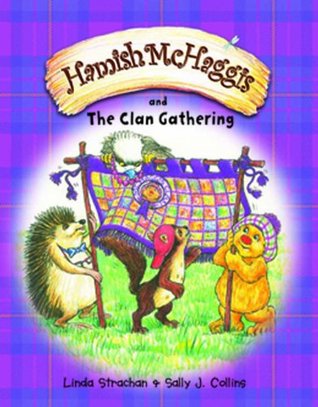Hamish McHaggis and the Clan Gathering (Paperback)