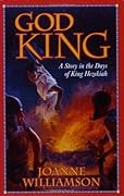 God King: A Story in the Days of King Hezekiah 