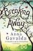 Breaking Away