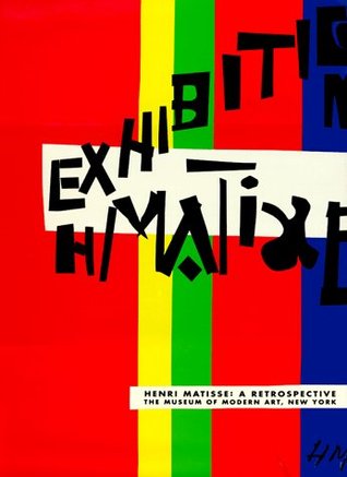 Henri Matisse: A Retrospective (Hardcover)