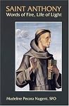 St. Anthony: Words of Fire, Life of Light