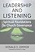 Leadership and Listening: Spiritual Foundations for Church Governance