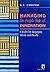 Managing the People Side of Innovation: 8 Rules for Engaging Minds and Hearts