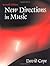 New Directions in Music