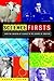 Science Firsts: From the Creation of Science to the Science of Creation