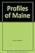 Profiles of Maine