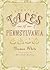 Forgotten Tales of Pennsylvania