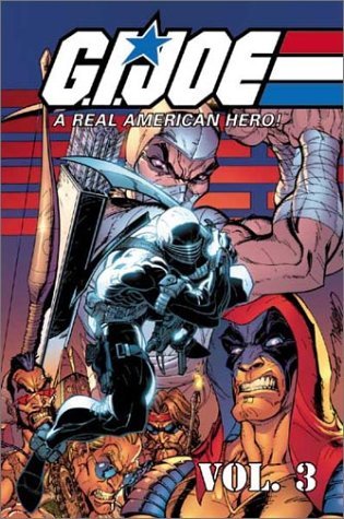 G.I. Joe: A Real American Hero, Volume 3 (Paperback)