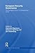 European Security Governance: The European Union in a Westphalian World (Contemporary Security Studies)