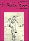 Drawings of Winslow Homer (Master Draughtsman Series)