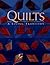 Quilts: A Living Tradition