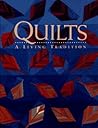 Quilts: A Living ...